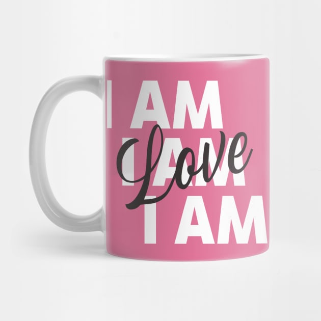 I am Love | Law of Attraction by Soulfully Sassy